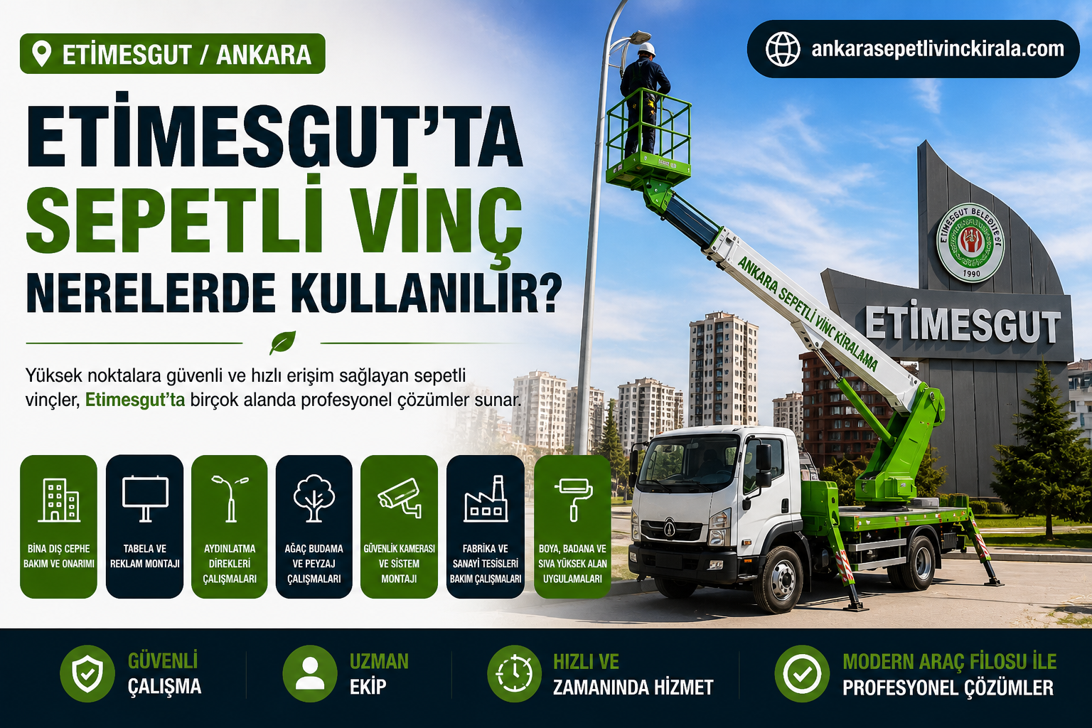 Ankara sepetli vinç kiralama hizmeti - Etimesgut’ta Sepetli Vinç Nerelerde Kullanılır?